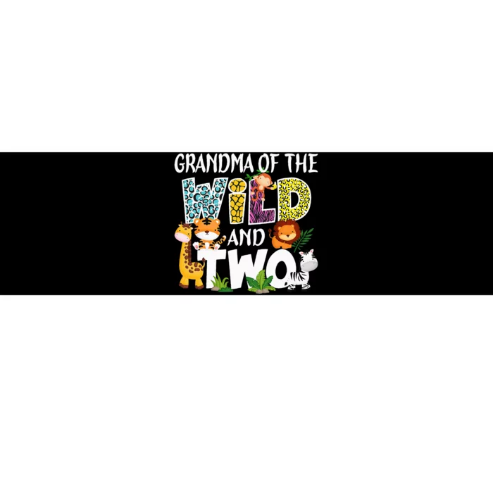 Grandma Of The Wild and Two Zoo Safari Jungle Birthday Bumper Sticker