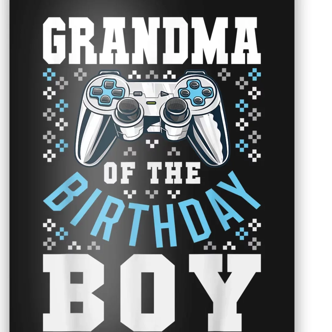 Grandma Of The Birthday Boy Matching Video Gamer Birthday Poster