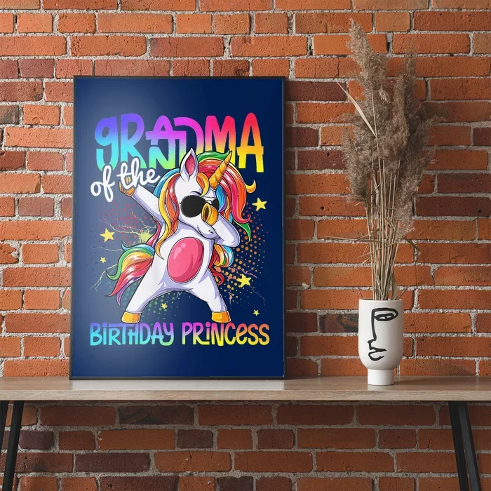 Grandma Of The Birthday Princess Funny Dabbing Unicorn Poster