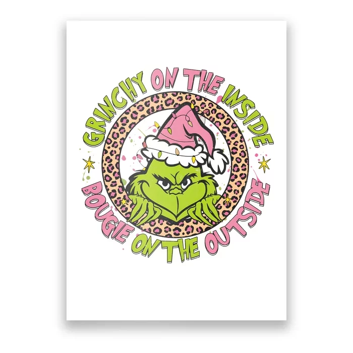 Grinchy On The Inside Boojee On The Outside Christmas Poster