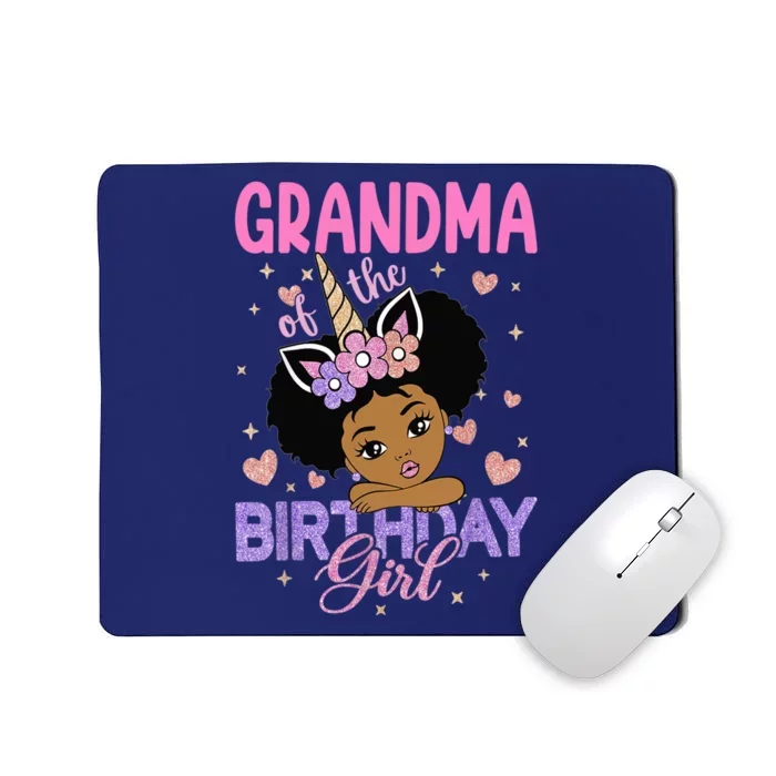 Grandma Of The Birthday Girl Melanin Afro Unicorn 1st Family Mousepad