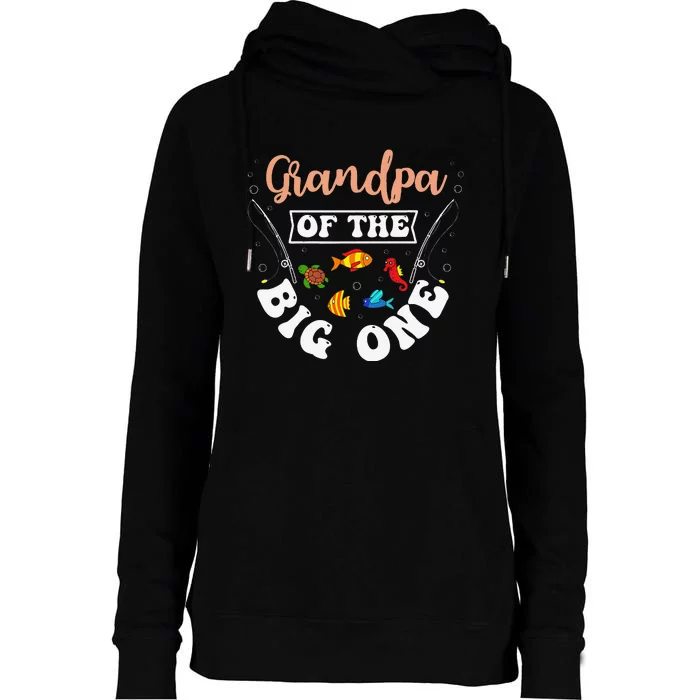 Grandpa Of The Big One Fishing Birthday Party Bday Womens Funnel Neck Pullover Hood