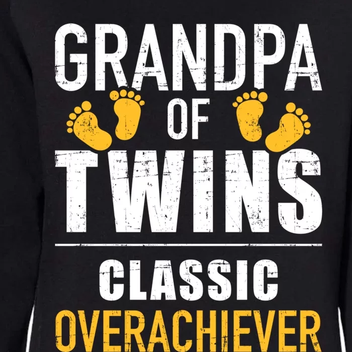 Grandpa Of Twins Classic Overachiever Gift Womens California Wash Sweatshirt