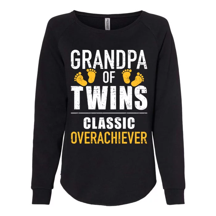 Grandpa Of Twins Classic Overachiever Gift Womens California Wash Sweatshirt