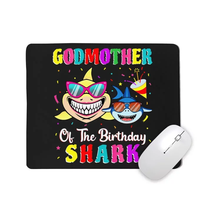 Godmother Of The Shark Birthday Family Birthday Godson Mousepad