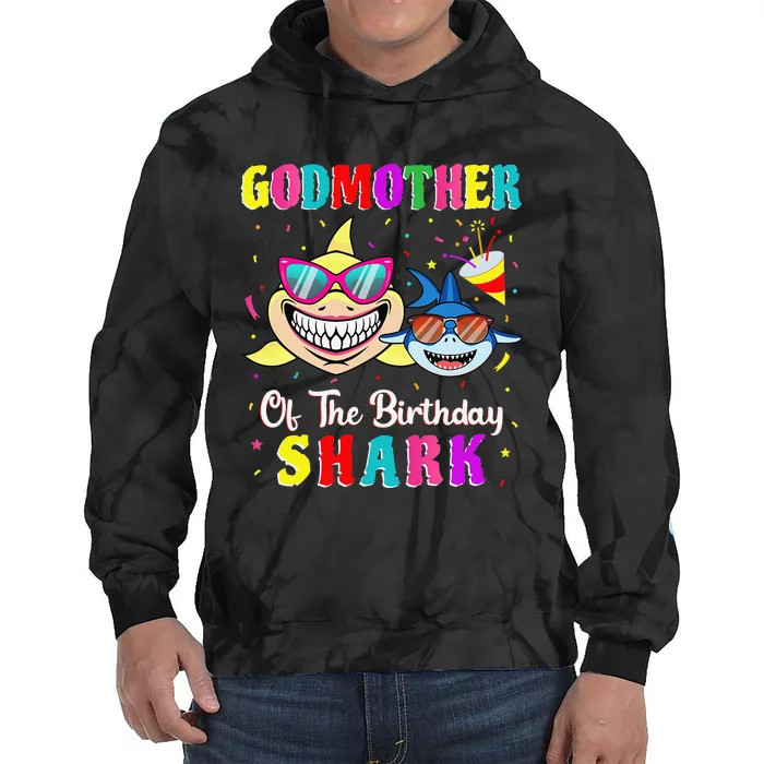 Godmother Of The Shark Birthday Family Birthday Godson Tie Dye Hoodie