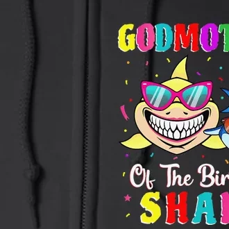 Godmother Of The Shark Birthday Family Birthday Godson Full Zip Hoodie