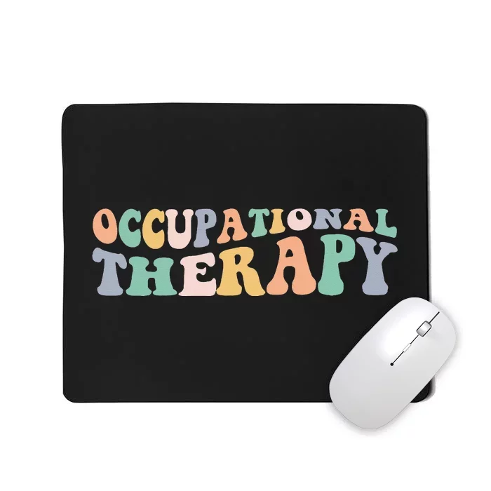 Groovy Occupational Therapy OT Therapist Mousepad