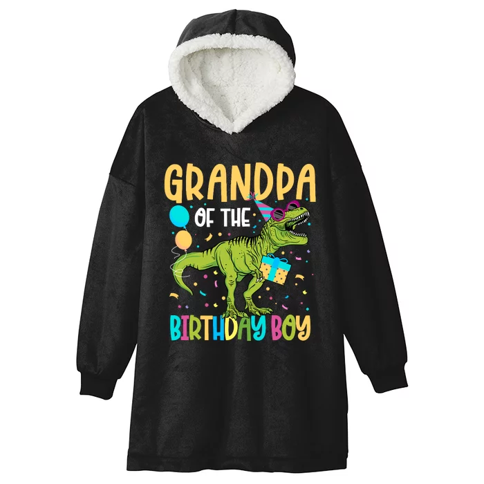 Grandpa Of The Birthday Boy Family Matching Dinosaur Squad Hooded Wearable Blanket