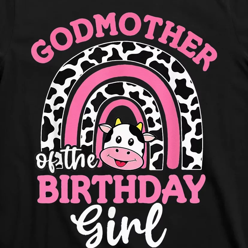 Godmother of The Birthday Farm Cow Mommy Mama 1st T-Shirt