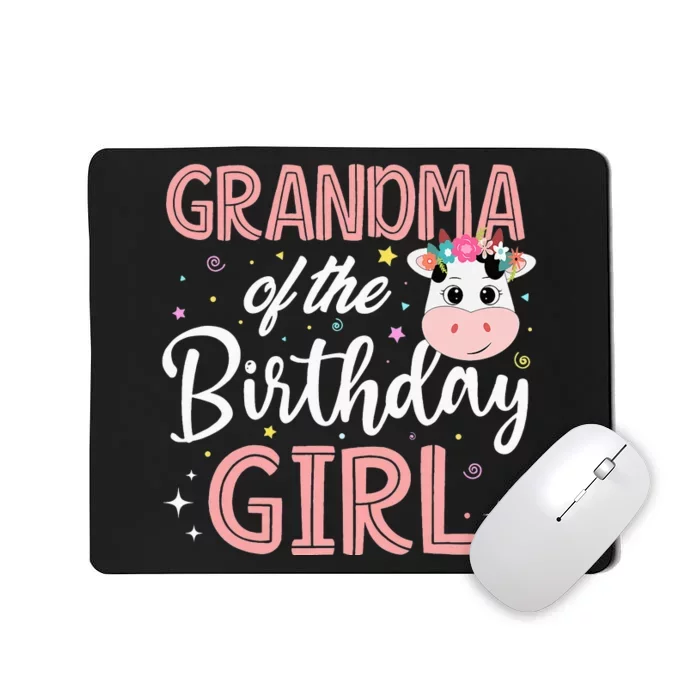 Grandma Of The Birthday Cow gift Birthday Mousepad