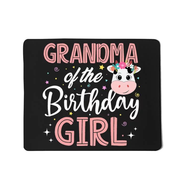 Grandma Of The Birthday Cow gift Birthday Mousepad