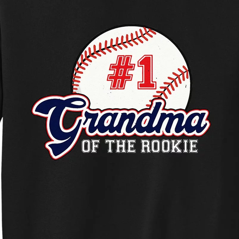 Grandma Of The Rookie Rookie Of The Year Baseball Nana Tall Sweatshirt