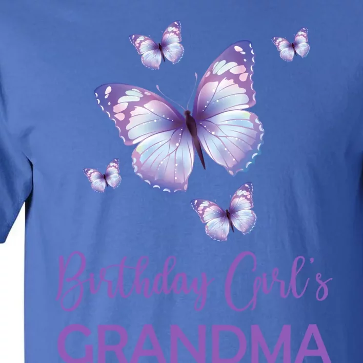 Grandma Of The Birthday Butterfly Family 1st Birthday Funny Gift Tall T-Shirt