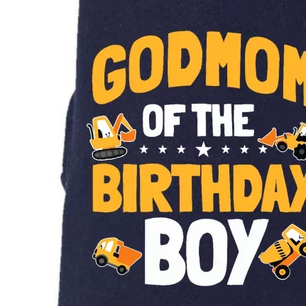 Godmom Of The Birthday Boy Construction Worker Bday Party Doggie 3-End Fleece Hoodie