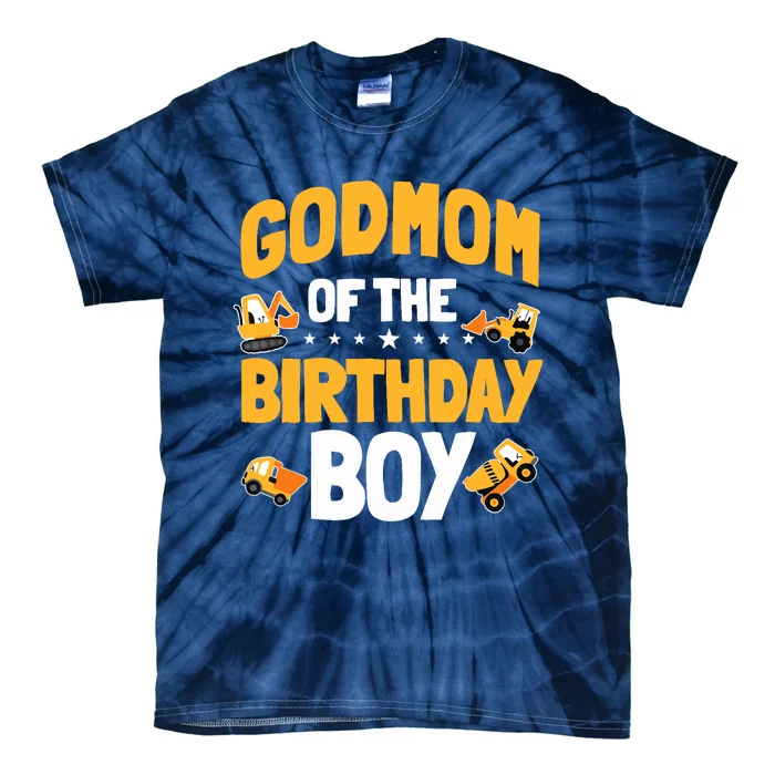 Godmom Of The Birthday Boy Construction Worker Bday Party Tie-Dye T-Shirt