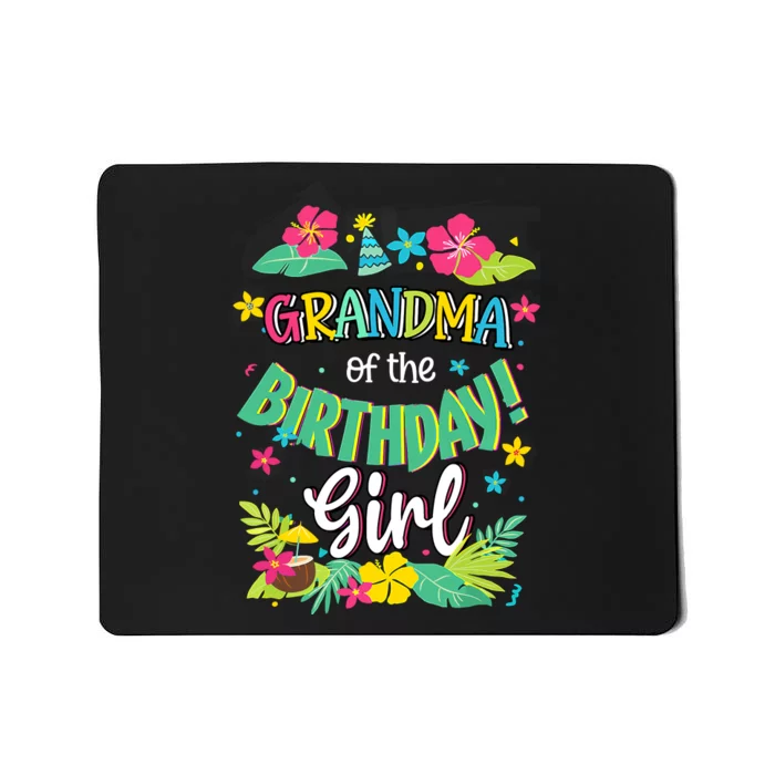 Grandma Of The Birthday Girl Aloha Hawaii Party 1st Mousepad