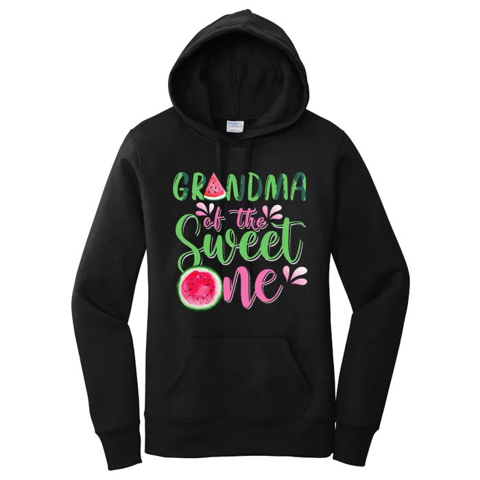 Grandma Of The Sweet One Watermelon First Birthday Family Women's Pullover Hoodie