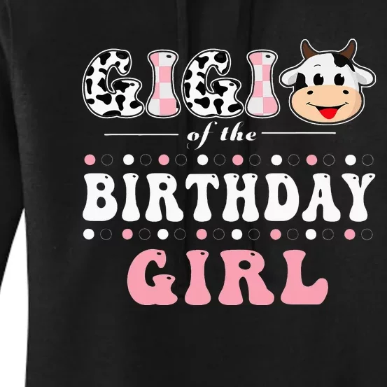 Gigi Of The Birthday Farming Cow Family Matching Women's Pullover Hoodie