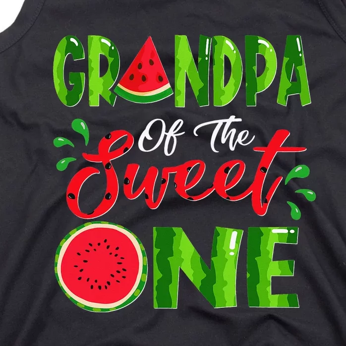 Grandpa Of The Sweet One Birthday Watermelon Matching Family Tank Top