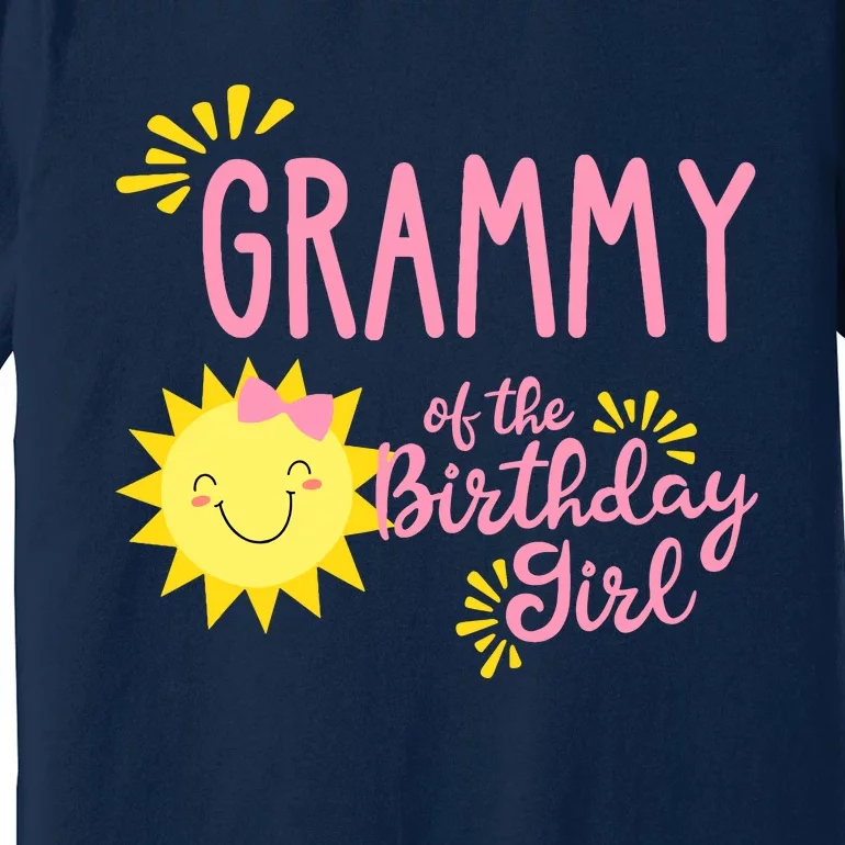 Grammy Of The Birthday Girl 1st Birthday Sunshine Girl Premium T-Shirt