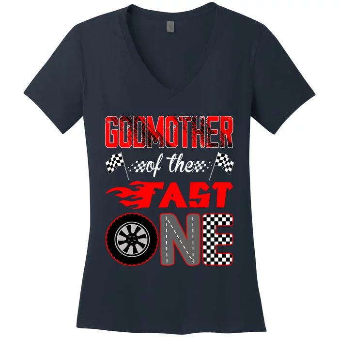 Godmother Of The Fast One First Birthday Racing Car Family Women's V-Neck T-Shirt