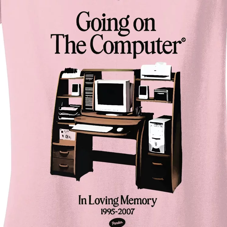 Going On The Computer In Loving Memory 1995 2007 Women's V-Neck T-Shirt