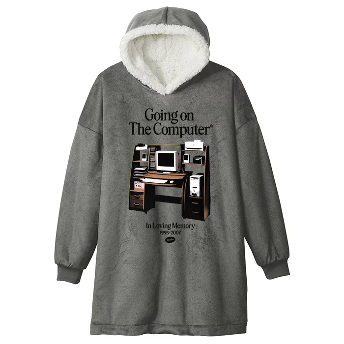 Going On The Computer In Loving Memory 1995 2007 Hooded Wearable Blanket