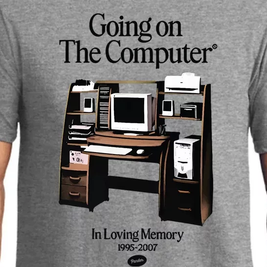 Going On The Computer In Loving Memory 1995 2007 Pajama Set