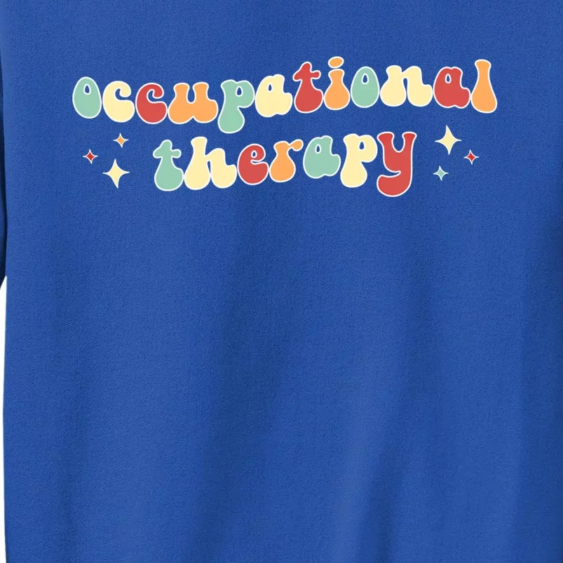 Groovy Occupational Therapy Month Occupational Therapist Great Gift Sweatshirt