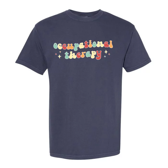 Groovy Occupational Therapy Month Occupational Therapist Great Gift Garment-Dyed Heavyweight T-Shirt