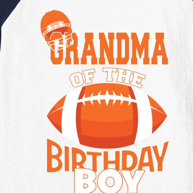 Grandma Of The Birthday American Football Party Great Gift Baseball Sleeve Shirt