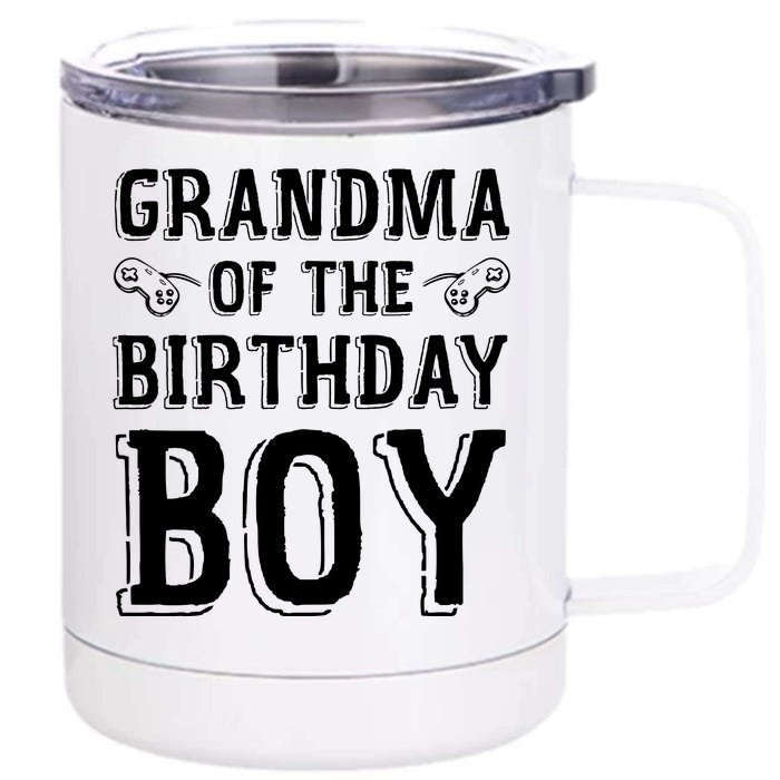 Grandma Of The Birthday Boy Celebration Front & Back 12oz Stainless Steel Tumbler Cup