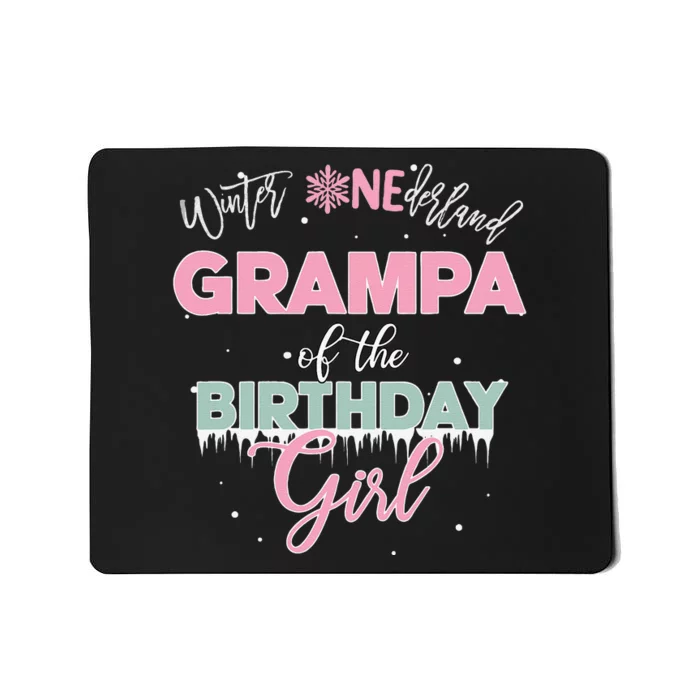 Grampa Of The Birthday Winter Onederland Family Mousepad