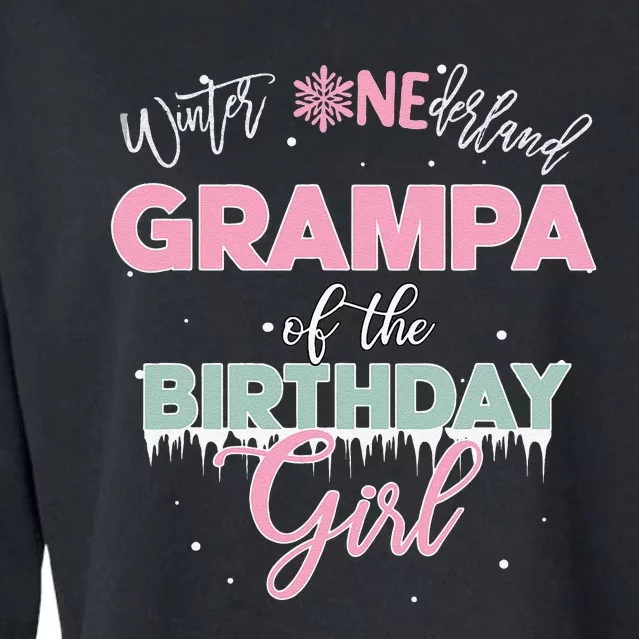 Grampa Of The Birthday Winter Onederland Family Cropped Pullover Crew