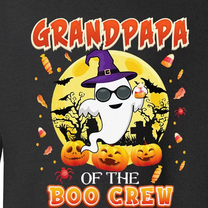 Grandpapa Of The Boo Crew Halloween Cute Ghost Pumpkin Scary Toddler Sweatshirt