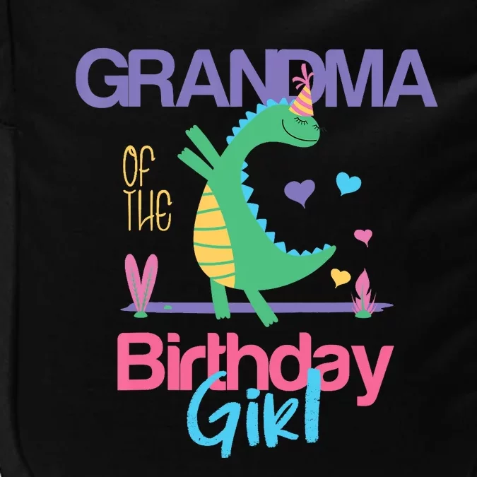 Grandma Of The Birthday Girl Dinosaur Theme Matching Family Impact Tech Backpack