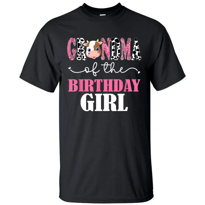 Grandma Of The Birthday For Girl Cow Farm 1st Birthday Cow Tall T-Shirt