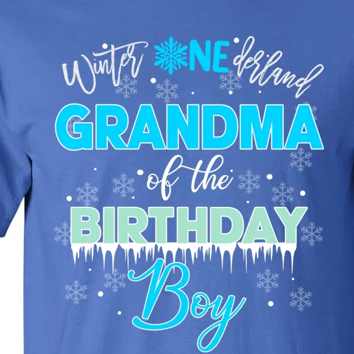 Grandma Of The Birthday Gift Winter Onederland Family Funny Gift Tall T-Shirt