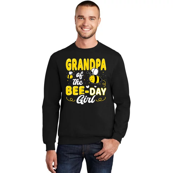 Grandpa Of The Bee Day Girl Hive Party Matching Birthday Tall Sweatshirt