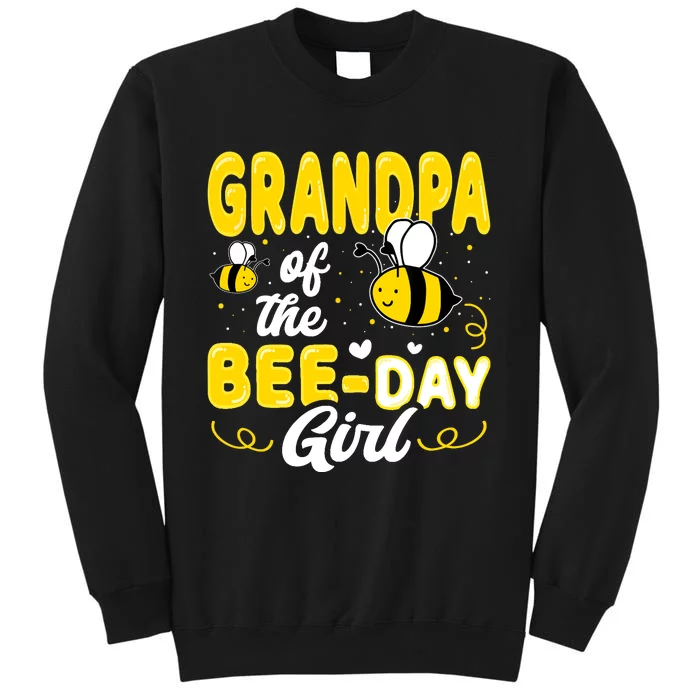 Grandpa Of The Bee Day Girl Hive Party Matching Birthday Tall Sweatshirt