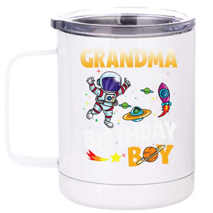 Grandma Of The Birthday Space Astronaut Birthday Family Front & Back 12oz Stainless Steel Tumbler Cup