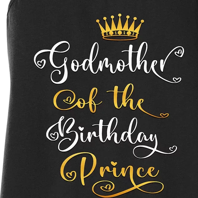 Godmother Of The Birthday Prince Bday Party Women's Racerback Tank