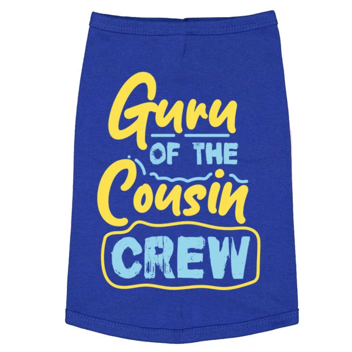 Guru Of The Cousin Crew Great Gift Doggie Tank