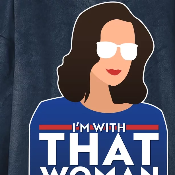 Gov Whitmer I'm With That Woman From Michigan Hooded Wearable Blanket