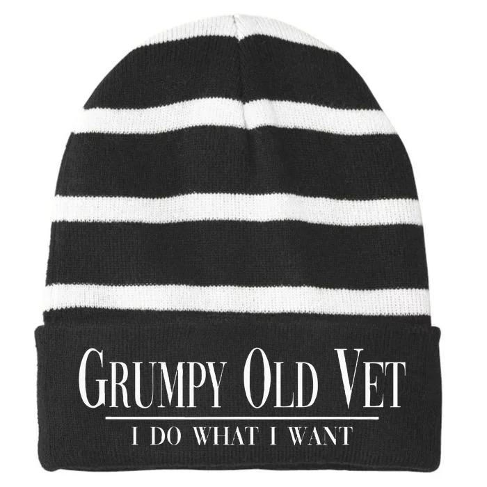 Grumpy Old Vet I Do What I Want Funny Military Veteran Style Striped Beanie with Solid Band