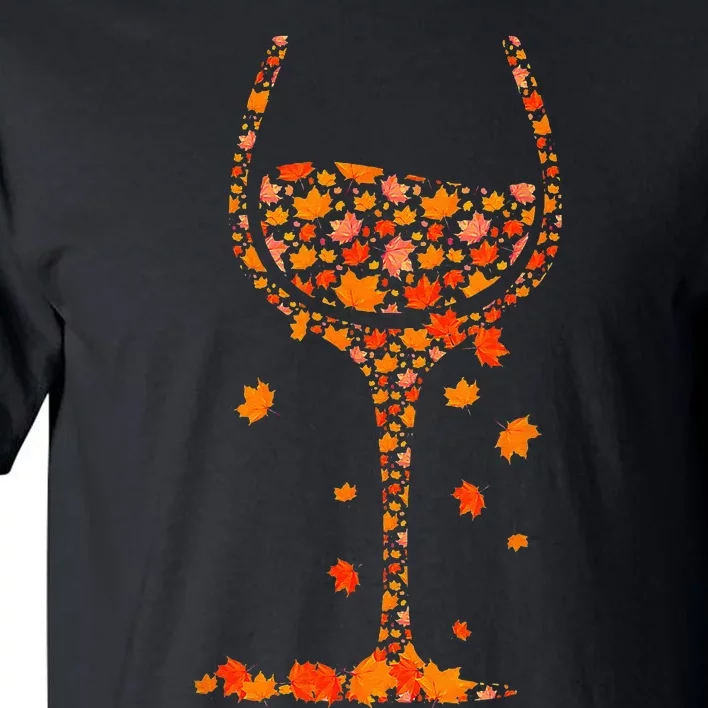 Glass Of Wine Maple Leaf Autumn Fall Funny Drink Wine Lover Tall T-Shirt