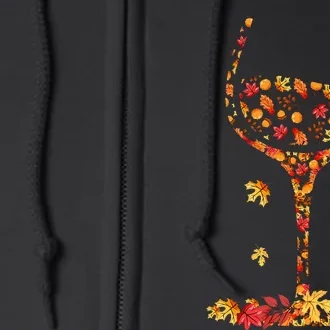 Glass Of Wine Maple Leaf Autumn Fall Funny Drink Wine Lovers Full Zip Hoodie