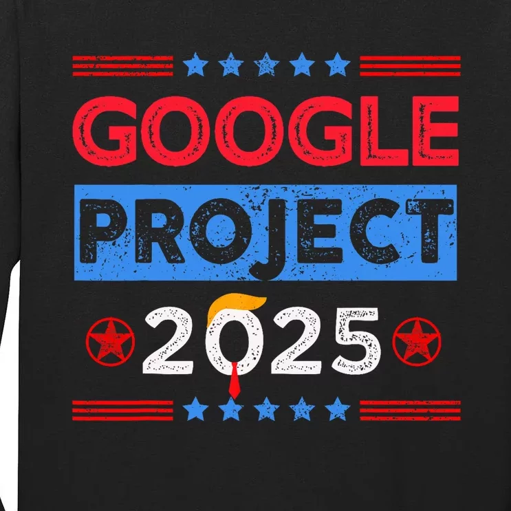 Google Project 2025 Retro Tall Long Sleeve T-Shirt