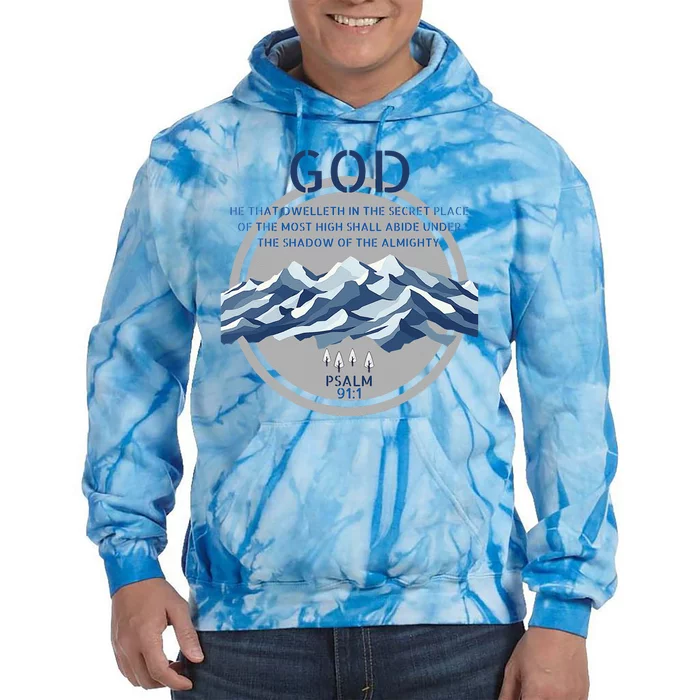 God Psalm 91 Gospel Biblical Tie Dye Hoodie